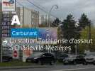 La station Total prise d'assaut à Charleville-Mézières