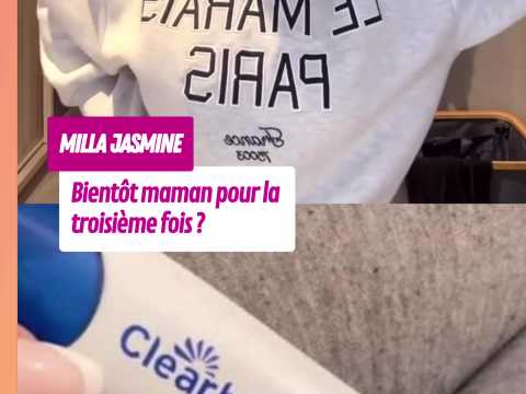 VIDEO : Milla Jasmine bient�t maman pour la 3&hellip;