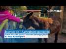 Journée de l'Agriculture paysanne à La ferme pédagogique du Roy d'Espagne
