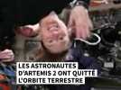 Les astronautes d'Artemis 2 ont quitté l'orbite terrestre