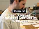 Toulouse : c'est l'une des dernières imprimeries en braille