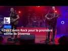 Des Covers Rock pour la première soirée de Divernia