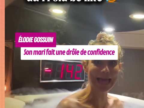 VIDEO : �lodie Gossuin : son mari fait une dr&hellip;