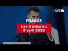 VIDEO. Les 5 infos France du 8 avril 2026