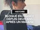 Bloqué en France depuis deux ans après un malaise