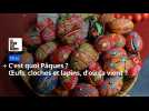 Pâques : on fête quoi ? Rufs, cloches et lapins, d'où ça vient ?