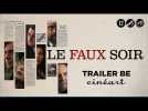 Le Faux Soir (Michaël R. Roskam) - Trailer BE