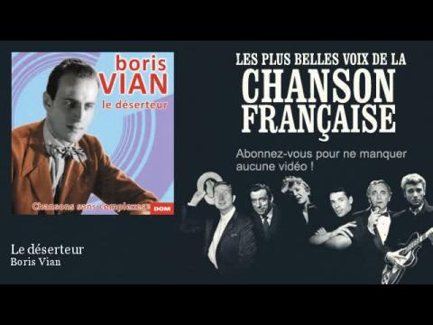 Boris Vian - le deserteur (Pix Clip)