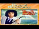 Watch video of  - Patrick Hernandez - born to be alive (Clip) - Label : Believe -