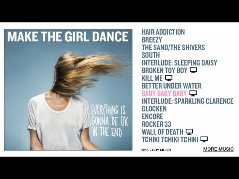 make the girl dance - baby baby baby (Pix Clip)
