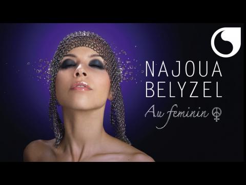 najoua belyzel - Ma sainte Nitouche (Clip)
