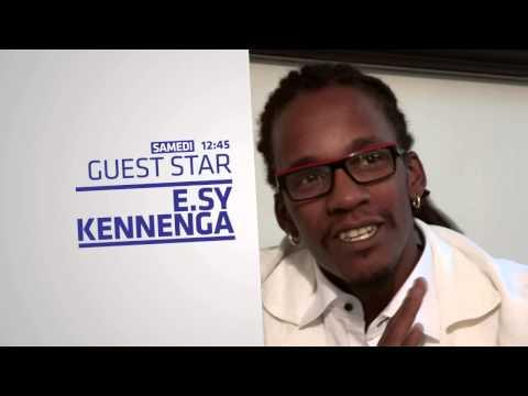 e sy kennenga - Bande Annonce Guest Star E.SY Kennenga (Teaser)