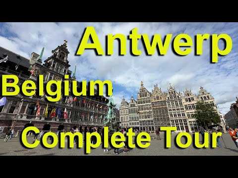 antwerp, belgium complete tour