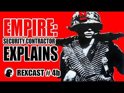 rexcast #4 ) geopoltics redux with private contractor george mcmillian