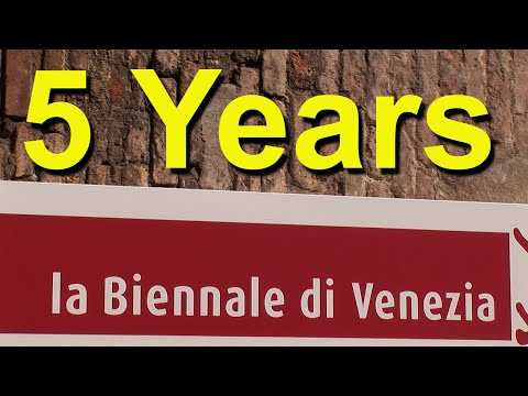 5 years of biennale in venice